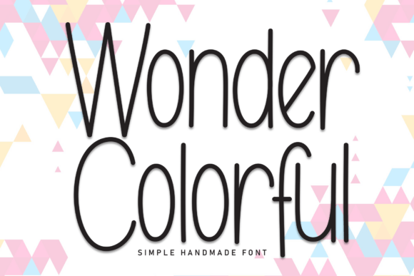 Discover the Playful Charm of the Wonder Colorful Font