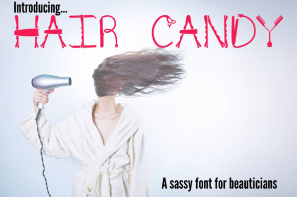Hair Candy: A Playful Typeface for Stylish Creators
