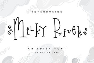 Milky River: The Adorable Font That Puts a Playful Twist on Designs