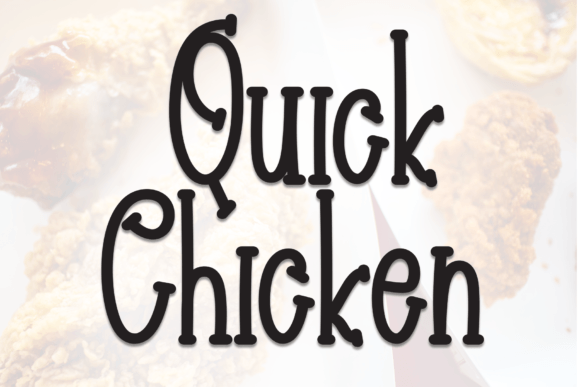 Quick Chicken Font: A Sweet and Friendly Handwritten Typeface