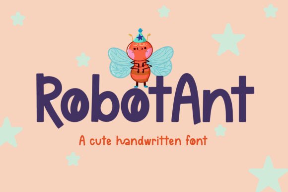 Robot Ant Font: A Handwritten Typeface That Feels Like a Friend
